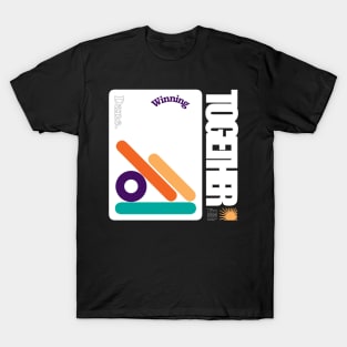 Wining Together T-Shirt